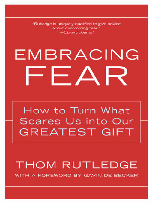 Title details for Embracing Fear by Thom Rutledge - Wait list